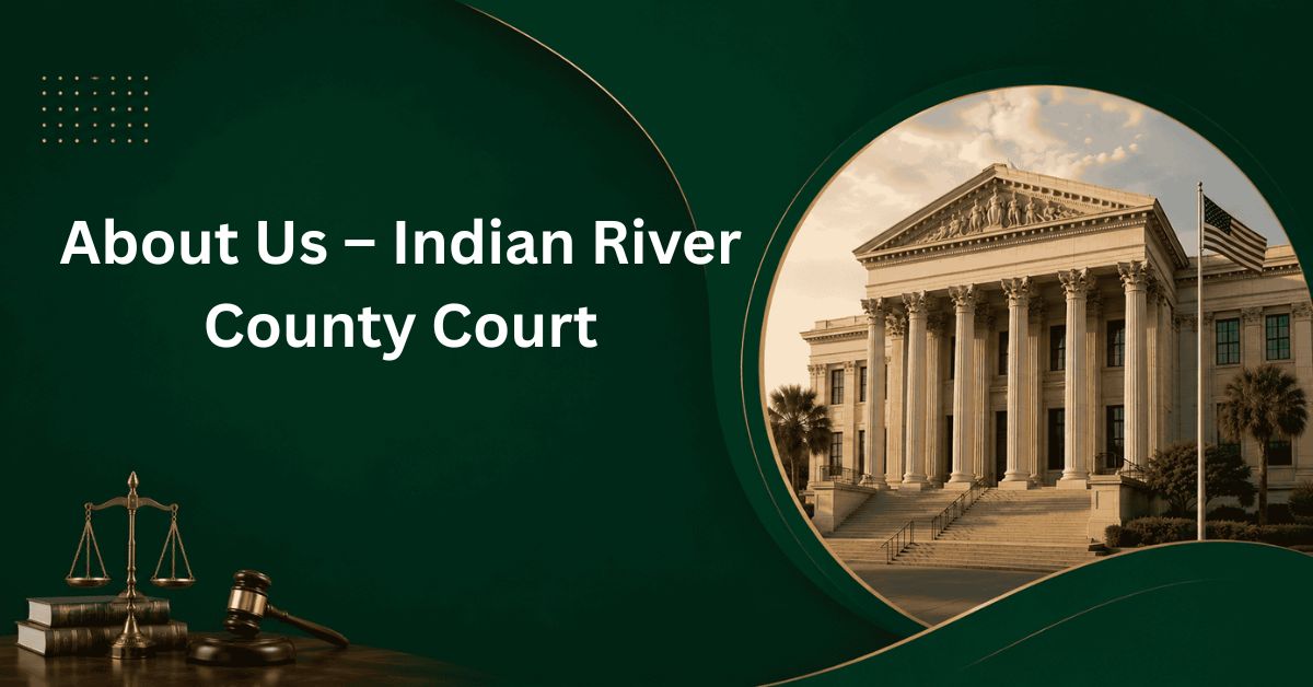 About-Us-–-Indian-River-County-Court